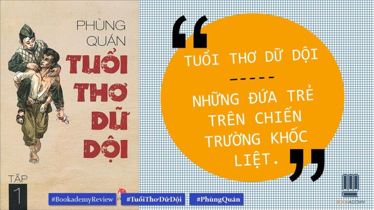 Tuổi Thơ Dữ Dội Review: Khám Phá Bức Tranh Chân Thực Về Chiến Tranh Và Lòng Yêu Nước