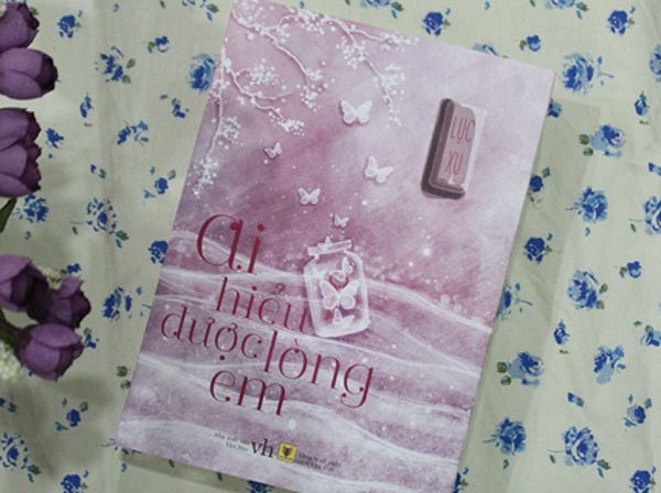 Ai Hiểu Được Lòng Em Review: Đánh Giá Chi Tiết Tiểu Thuyết Ngôn Tình