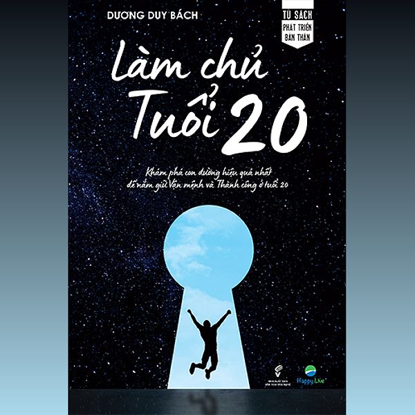 Làm Chủ Tuổi 20 Review: Đánh Giá Chi Tiết Về Cuốn Sách Định Hướng Thành Công